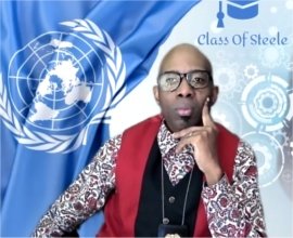 UN Global Peace Ambassadors are being identified and mentored by  His Excellency Bishop Dr Michael Steele founder of The Class of Steele